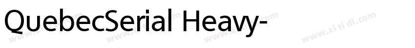 QuebecSerial Heavy字体转换
